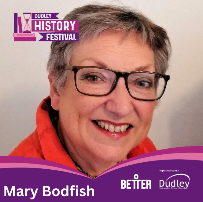 Long Lane Library - Dudley History Festival: Mary Bodfish